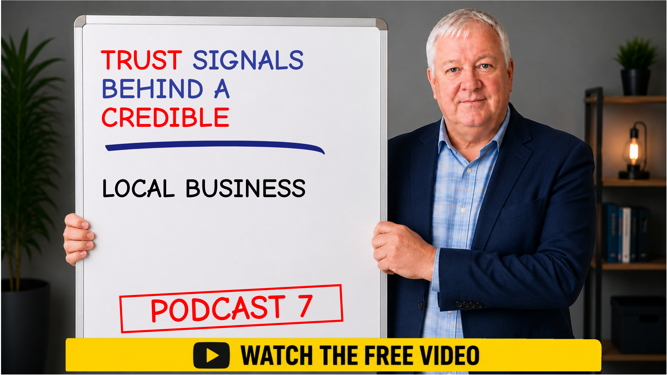 The Trust Signals Behind a Credible Local Business podcast episode artwork